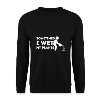 Manchmal mache ich meine Pflanzen nass - Gärtner Gartenarbeit - Unisex Pullover - Schwarz - Vorne - Alina (178cm) & Michal (187cm)