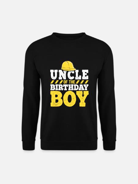 Onkel des Geburtstagskindes Bau Geburtstag - Unisex Pullover - Schwarz