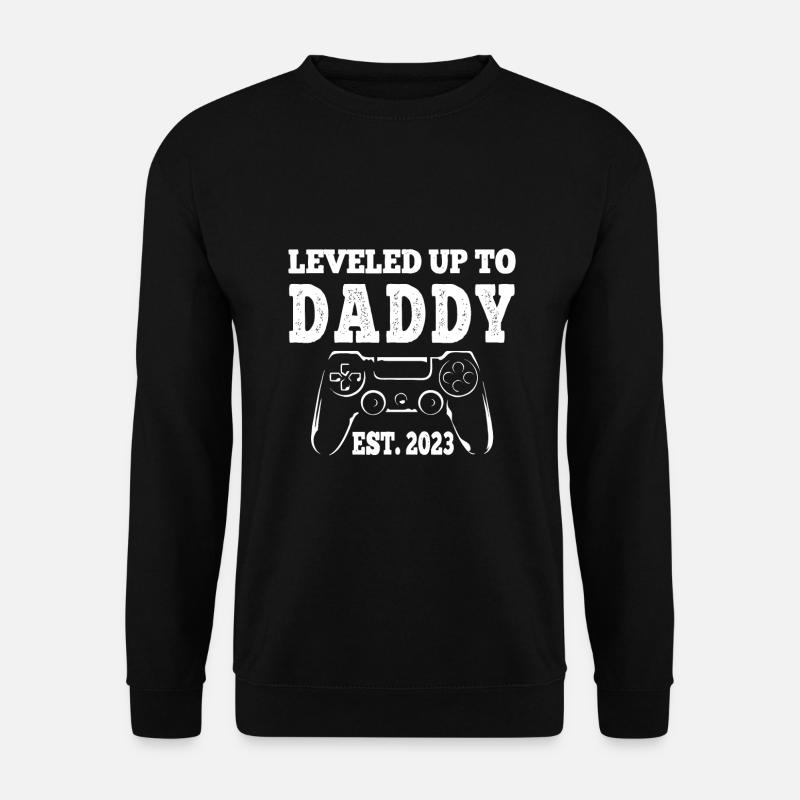 I Leveled Up To Daddy Future Dad Level Unlocked - Unisex Sweatshirt - black