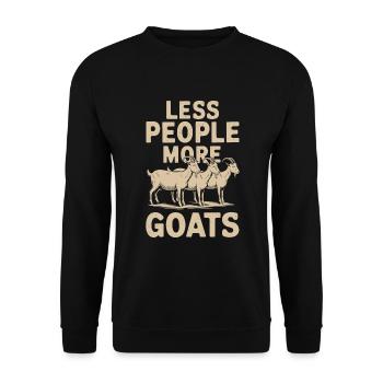Less People More Goats Goat Goat Goat - Unisex Sweatshirt - black - Front - Alina (178cm) & Michal (187cm)
