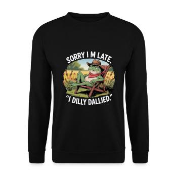 Funny Frog Sorry Im Late I Dilly Dallied - Unisex Sweatshirt - black - Front - Alina (178cm) & Michal (187cm)