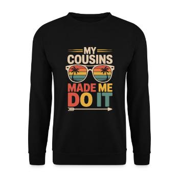Cousins Drôle Dire Cousin de la famille - Sweat-shirt Unisexe - noir - Devant - Alina (178cm) & Michal (187cm)