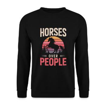 Horses Over People Horse Horse Sayings Rider - Unisex Sweatshirt - black - Front - Alina (178cm) & Michal (187cm)