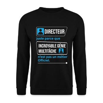 incroyable génie multitâche directeur - Sweat-shirt Unisexe - noir - Devant - Alina (178cm) & Michal (187cm)