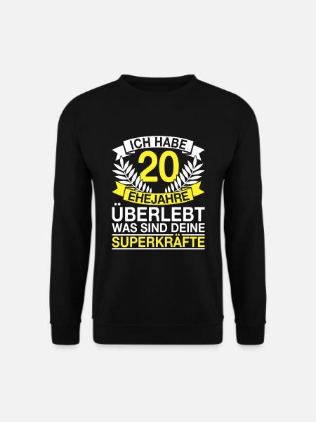 20 Ehejahre Überlebt 20 Hochzeitstag Geschenk - Unisex Pullover - Schwarz