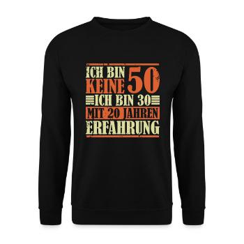 50. Geburtstag Geschenk Geburtstagsspruch 50 Jahre - Unisex Pullover - Schwarz - Vorne - Alina (178cm) & Michal (187cm)