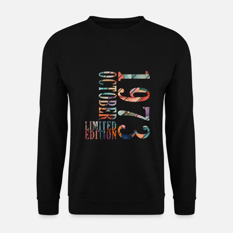 Octobre 1973 Anniversaire Octobre 1973 Octobre - Sweat-shirt Unisexe - noir