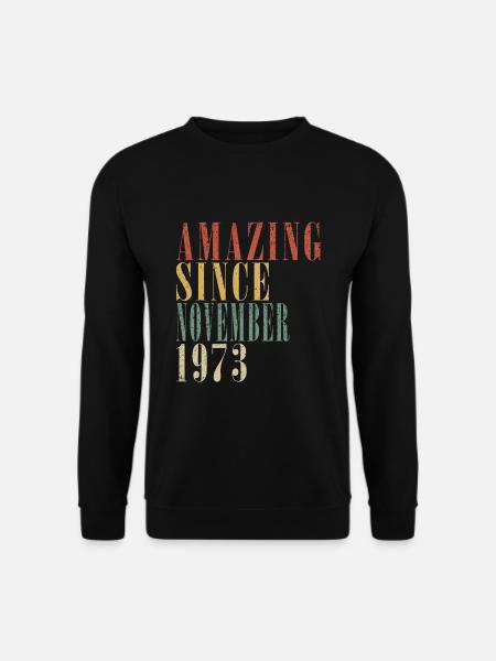 november 1973 Jahrestag november 1973 november - Unisex Pullover - Schwarz