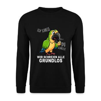 Schreiender Papagei Humor schreit lustig - Unisex Pullover - Schwarz - Vorne - Alina (178cm) & Michal (187cm)