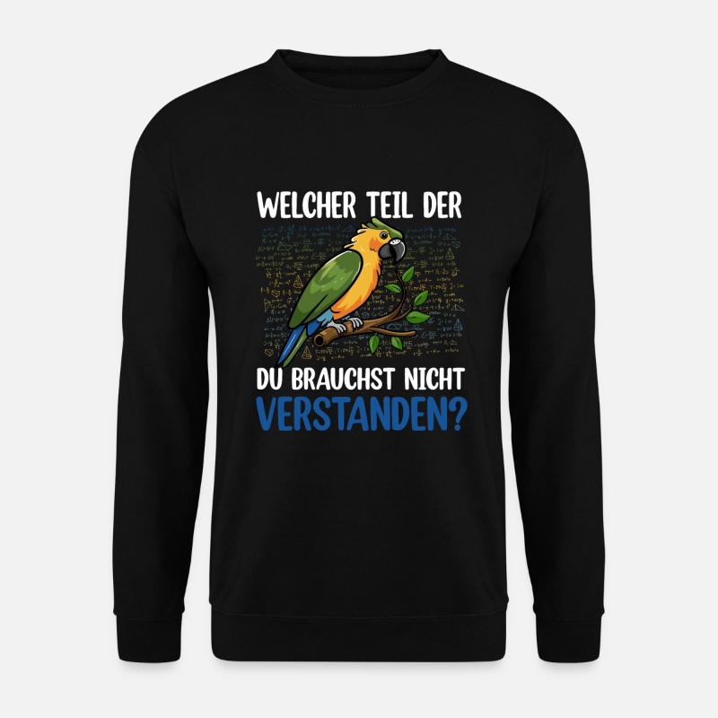 Papagei lustiger Spruch Lieblingstier - Mathe - Unisex Pullover - Schwarz