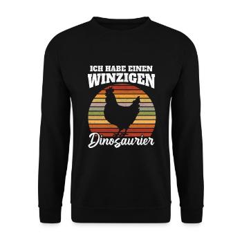 Lustiger Huhn Spruch - winzigen Dinosaurier - Unisex Pullover - Schwarz - Vorne - Alina (178cm) & Michal (187cm)