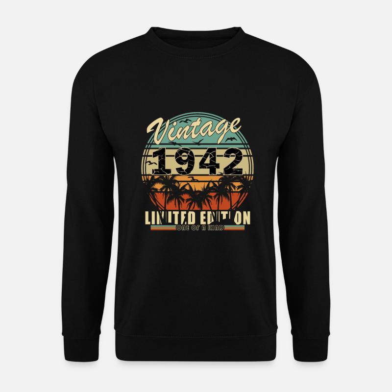 1942 - Né en 1942 - Sweat-shirt Unisexe - noir
