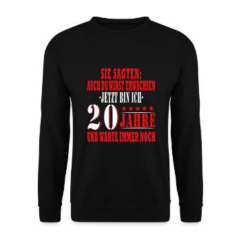 20 Jahre alt 20 Jährige 20 Jähriger Zwansich 20. - Unisex Pullover - Schwarz - Vorne - Alina (178cm) & Michal (187cm)