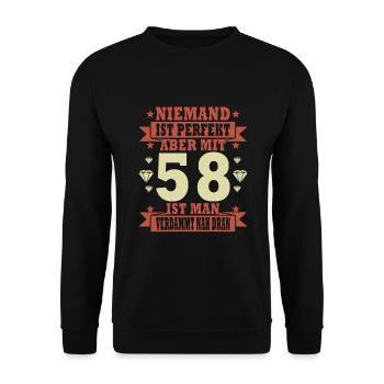 58 Jahre 58. Geburtstag lustiger Spruch Geschenk - Unisex Pullover - Schwarz - Vorne - Alina (178cm) & Michal (187cm)
