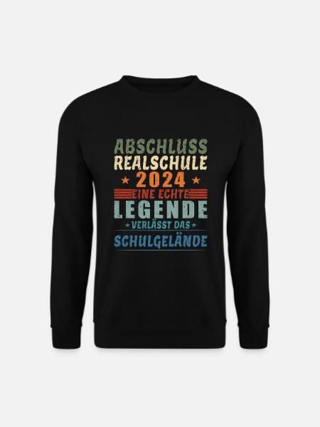Realschulabschluss 2024 Abschluss Realschule 2024 - Unisex Pullover - Schwarz