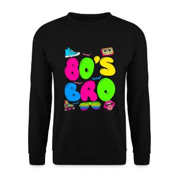 80s Bro 80's 90's Party - Unisex Sweatshirt - black - Front - Alina (178cm) & Michal (187cm)