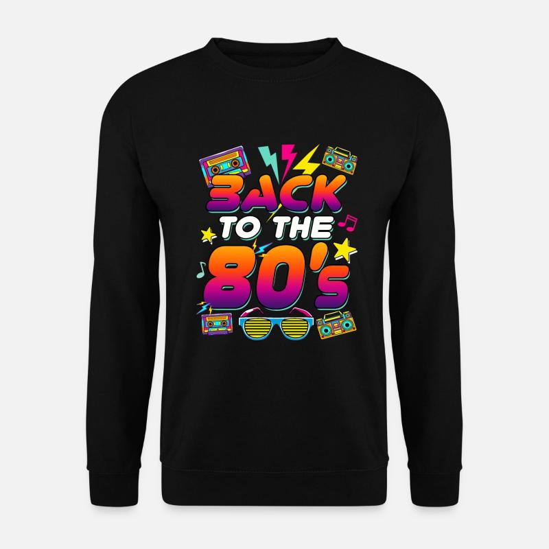 80s Disco 1980 Zurück in die 80er Jahre - Unisex Pullover - Schwarz