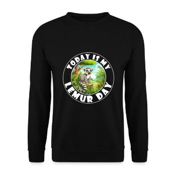 Aujourd’hui, c’est mon jour des lémuriens - Lemur Saying - Sweat-shirt Unisexe - noir - Devant - Alina (178cm) & Michal (187cm)