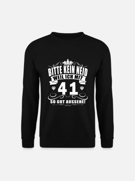 41 Geburtstag 41 Jahre 41 Lebensjahr 41 Lebenalter - Unisex Pullover - Schwarz