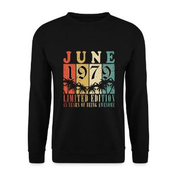 Juin 1979 Vintage Vintage Cadeau d’anniversaire - Sweat-shirt Unisexe - noir - Devant - Alina (178cm) & Michal (187cm)