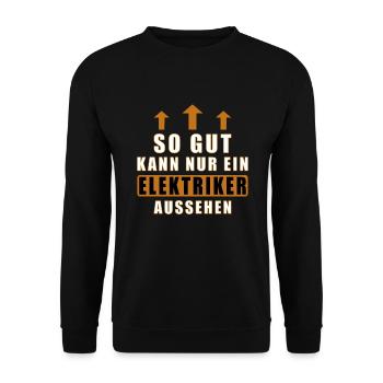 gut aussehen elektriker weiss - Unisex Pullover - Schwarz - Vorne - Alina (178cm) & Michal (187cm)