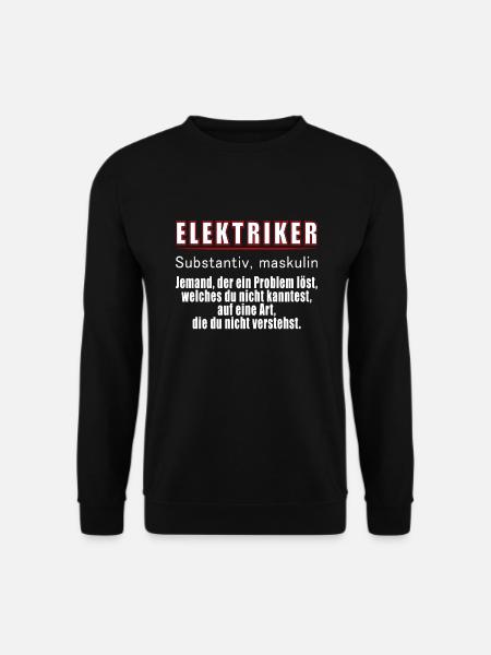 Elektriker Definition Elektroniker - Unisex Pullover - Schwarz