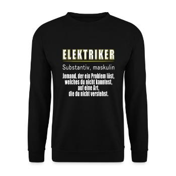 Elektriker Definition - Unisex Pullover - Schwarz - Vorne - Alina (178cm) & Michal (187cm)