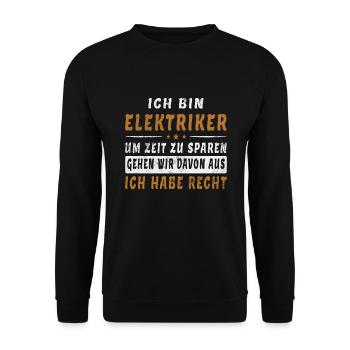 Elektriker Spruch Witzig Zeit Sparen Geschenk - Unisex Pullover - Schwarz - Vorne - Alina (178cm) & Michal (187cm)