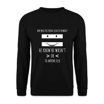 Equality is greater than division Mathematics - Unisex Sweatshirt - black - Front - Alina (178cm) & Michal (187cm)