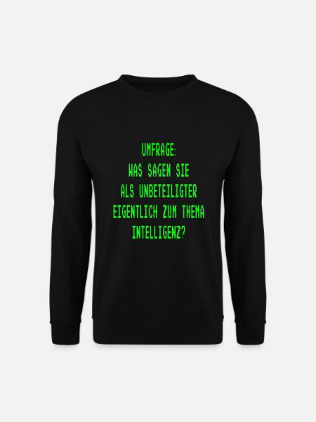 unbeteiligter Intelligenz Spruch - Unisex Pullover - Schwarz
