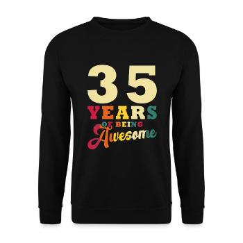35 Jahre Awesome 35. Geburtstag - Unisex Pullover - Schwarz - Vorne - Alina (178cm) & Michal (187cm)