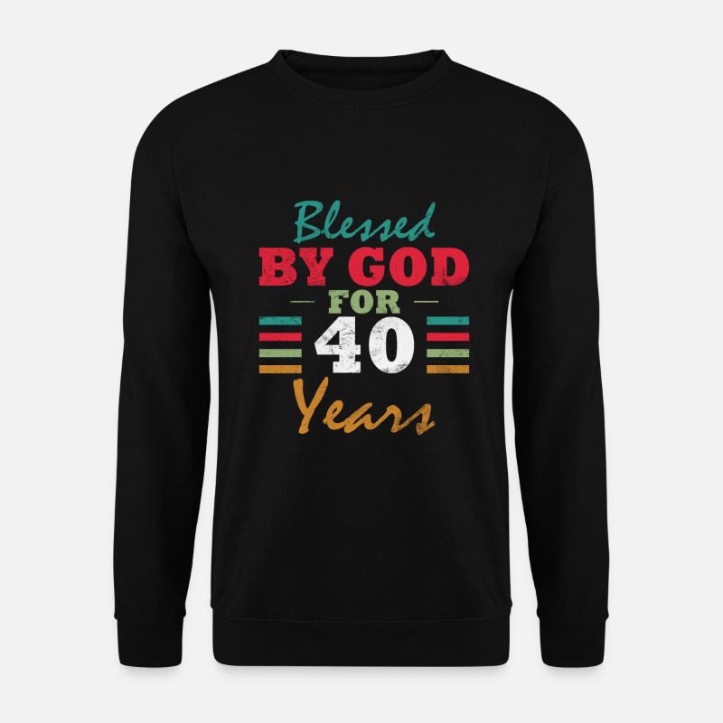 40 ans 40e anniversaire - Sweat-shirt Unisexe - noir