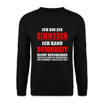 Zimmermann Sprüche Zimmern Zimmerer - Sweat-shirt Unisexe - noir - Devant - Alina (178cm) & Michal (187cm)
