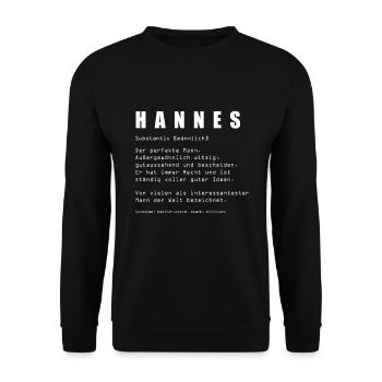 Hannes Spruch Lustig Vorname Name - Unisex Pullover - Schwarz - Vorne - Alina (178cm) & Michal (187cm)