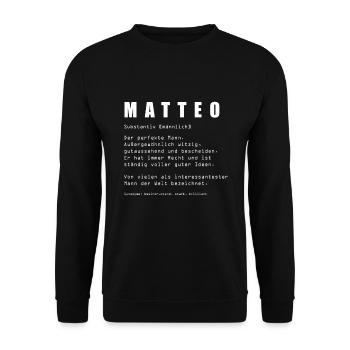 Name Matteo Vorname Klugscheisser Namenstag - Unisex Pullover - Schwarz - Vorne - Alina (178cm) & Michal (187cm)
