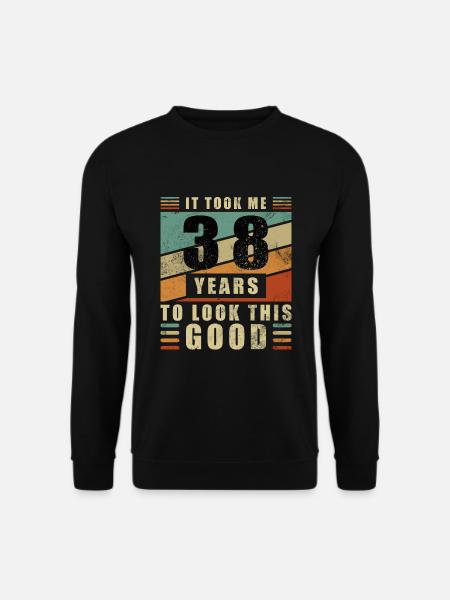 38e anniversaire - Sweat-shirt Unisexe - noir