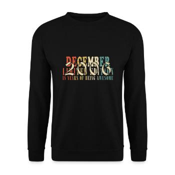 18th Anniversary - Made in December 2006 - Unisex Sweatshirt - black - Front - Alina (178cm) & Michal (187cm)