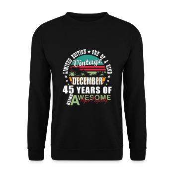 Décembre 45 Cadeau d’anniversaire 45 ans 45ème - Sweat-shirt Unisexe - noir - Devant - Alina (178cm) & Michal (187cm)