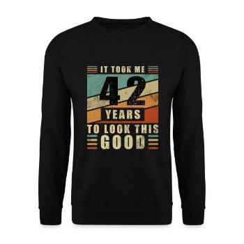 42nd Birthday Gift Took 42 Years - Unisex Sweatshirt - black - Front - Alina (178cm) & Michal (187cm)