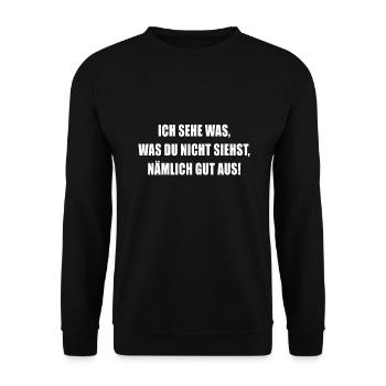 Ich sehe was was du nicht siehst nämlich gut aus - Unisex Pullover - Schwarz - Vorne - Alina (178cm) & Michal (187cm)