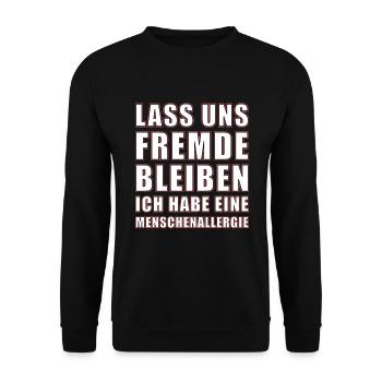 Lass uns Fremde bleiben - Unisex Pullover - Schwarz - Vorne - Alina (178cm) & Michal (187cm)