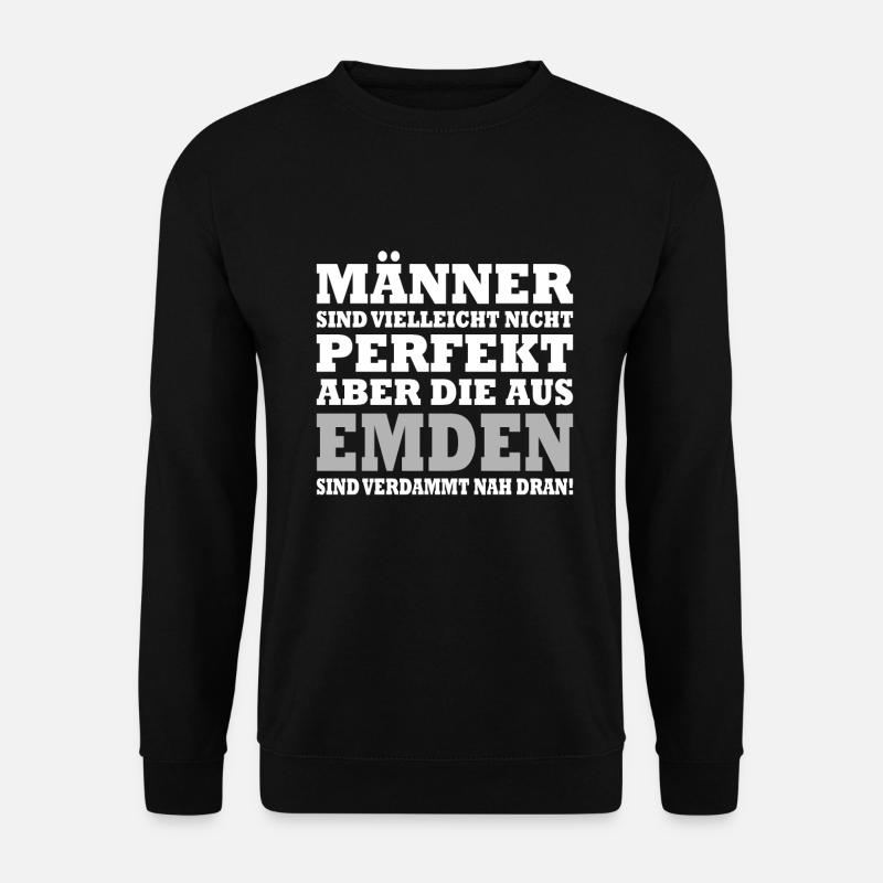 Männer perfekt aus Emden - Unisex Pullover - Schwarz