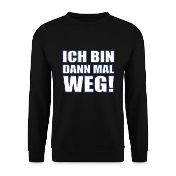 Ich bin dann mal weg - Unisex Pullover - Schwarz - Vorne - Alina (178cm) & Michal (187cm)