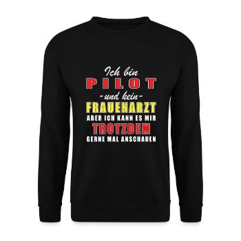 Pilot und kein Frauenarzt - Unisex Pullover - Schwarz - Vorne - Alina (178cm) & Michal (187cm)
