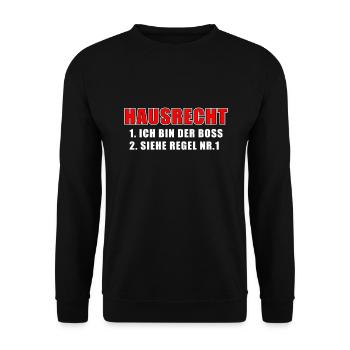 Hausrecht - ich bin der Chef - Unisex Pullover - Schwarz - Vorne - Alina (178cm) & Michal (187cm)