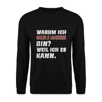 Maler und Lackierer/Maler & Lackierer/Malen - Unisex Pullover - Schwarz - Vorne - Alina (178cm) & Michal (187cm)