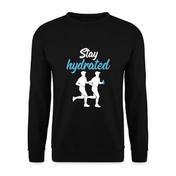 Stay Hydrated - Drink Your Water - Unisex Sweatshirt - black - Front - Alina (178cm) & Michal (187cm)