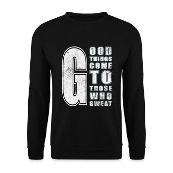 good things come to those who sweat - Unisex Sweatshirt - black - Front - Alina (178cm) & Michal (187cm)