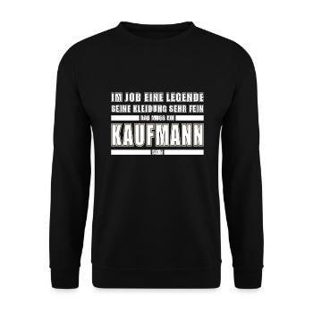 Kaufmann Beruf Spruch Sprüche Arbeiten Sekretär - Unisex Pullover - Schwarz - Vorne - Alina (178cm) & Michal (187cm)