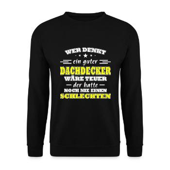 Dachdecker Spruch Job Lustiges Dachdecker Geschenk - Unisex Pullover - Schwarz - Vorne - Alina (178cm) & Michal (187cm)